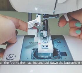 learn how to create a buttonhole with this simple tutorial, Replace the presser foot