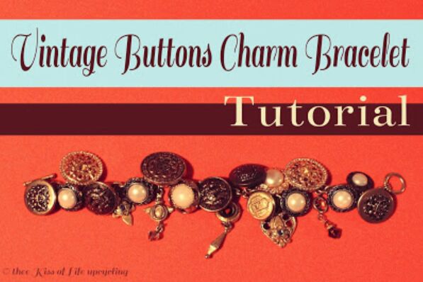 upcycled vintage buttons charm bracelet tutorial