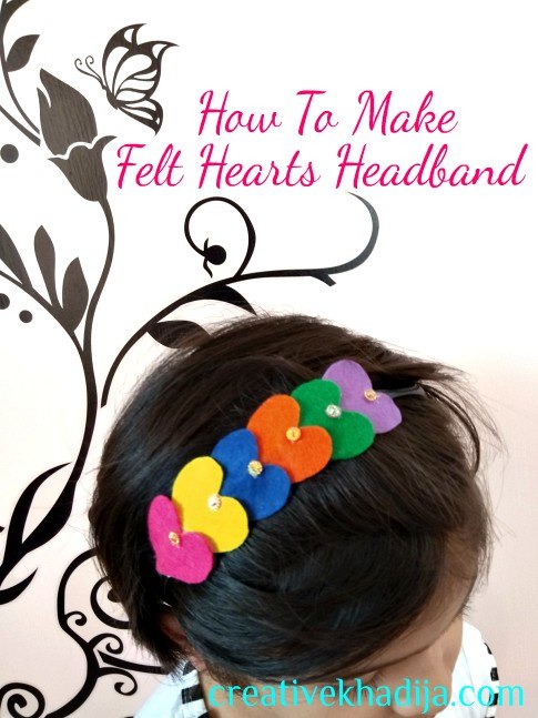 how to design girls hairband with pom poms, Best Felt Hearts Headband Tutorial in 5 Minutes