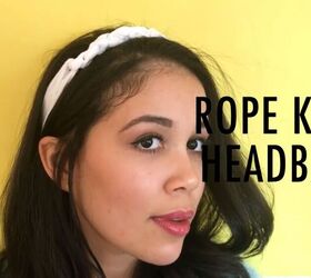 how to make a headband 3 cool ways to make a fabric headband, DIY rope knot headband