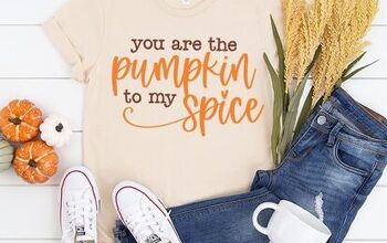 "You Are the Pumpkin to My Spice" Shirt With Free SVG