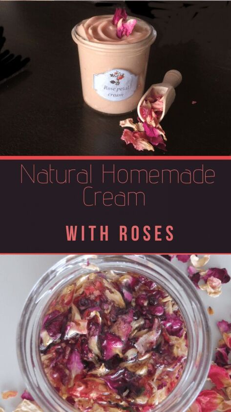 natural homemade rose cream to nourish your skin