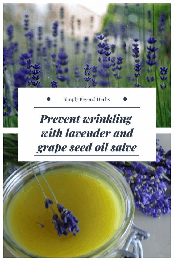lavender grapeseed oil salve to prevent wrinkling