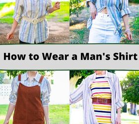 stealing from men how to wear a man s shirt