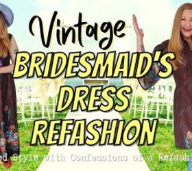 How to Easily Refashion a Bridesmaid Dress Into Something New