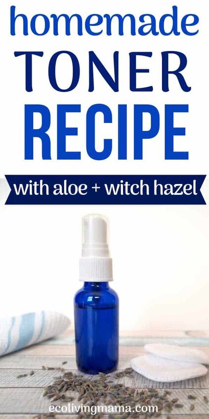 how to make diy face toner with witch hazel and aloe vera