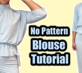 How to Make a Blouse Without a Pattern in 6 Simple Steps