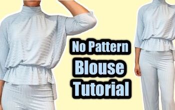 How to Make a Blouse Without a Pattern in 6 Simple Steps