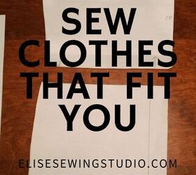 Get Started Sewing Clothes That Fit