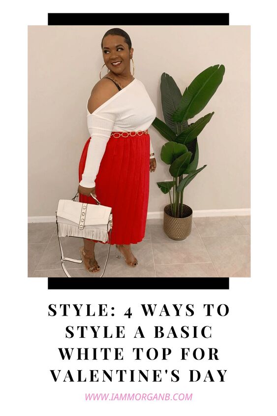 style 4 ways to style a basic white top for valentines day