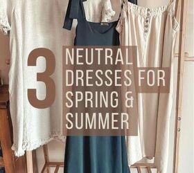 3 neutral dresses for spring summer