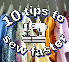 10 Awesome Sewing Tips to Help You Sew Better & Faster