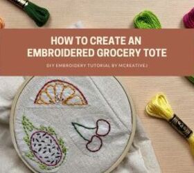 How to Create an Embroidered Grocery Tote Bag
