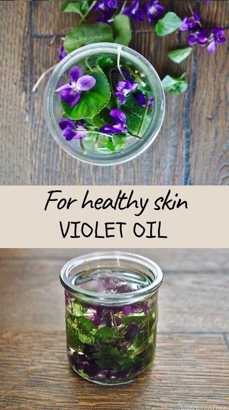 how to make violet oil and its uses