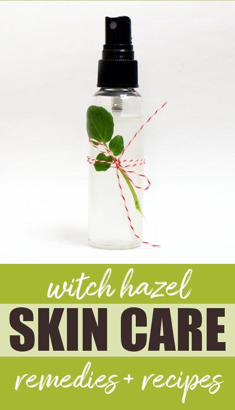 uses for witch hazel extract for skin health plus recipes