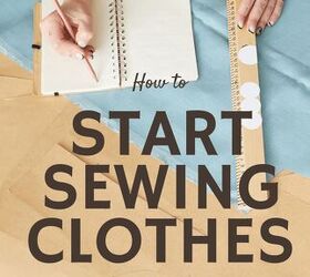 How to start sewing clothes