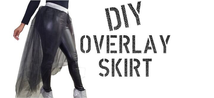 how to diy a cute and fun overlay skirt, DIY overlay skirt