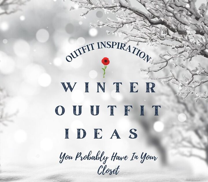 winter outfit ideas to inspire you