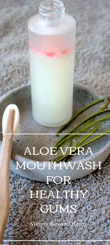homemade mouthwash with aloe vera, mouthwash for healthy gums