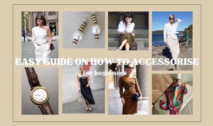 how to accessorize any outfit, How to accessorize