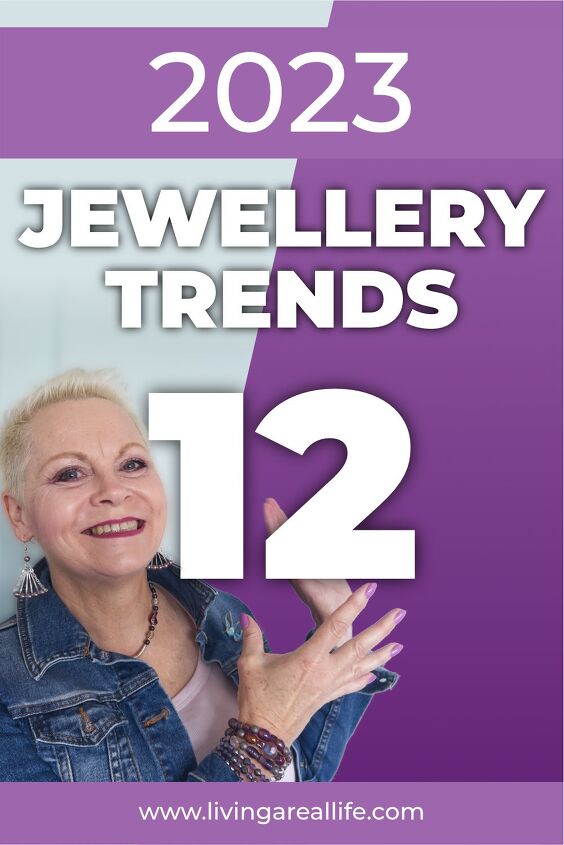 jewellery trends for 2023 living a real life