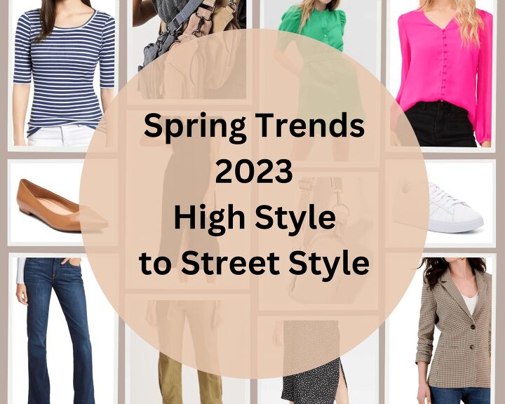 Spring trends 2023 high style to street style