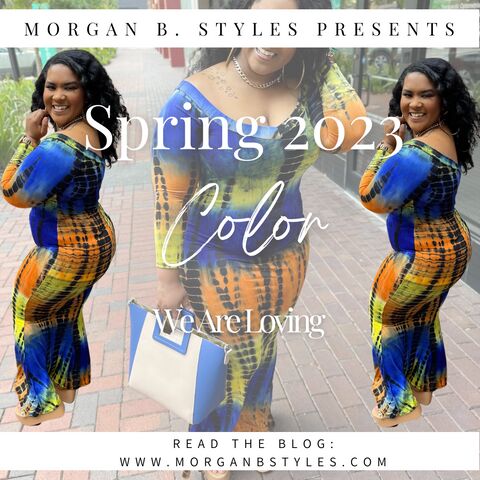 spring 2023 color we are loving morgan b styles, Spring 2023 Color We Are Loving Blog Post Cover