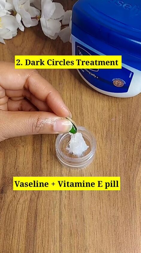 5 beauty hacks using vaseline, Mixing vitamin E with Vaseline