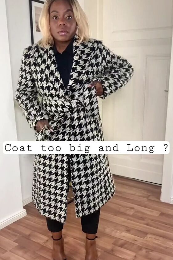 tips to make your coat look more fitted, Coat too big and long
