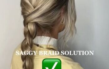 This is the Solution to Solve Your Saggy Braid