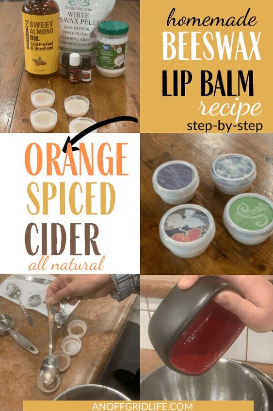 beeswax lip balm recipe orange spiced cider, Beeswax Lip Balm Recipe Orange Spiced Cider text overlay on image of supplies and finished lip balm