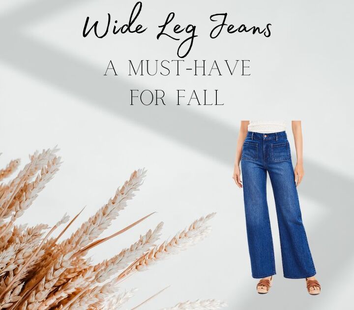 wide leg jeans a must have for fall
