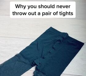 don t throw out old tights do this instead, Tights