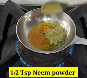 remove acne and blemishes with this easy recipe, Adding neem powder