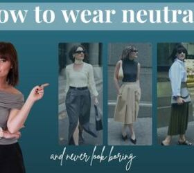 Here's how to look polished and put together every day in your neutral colors